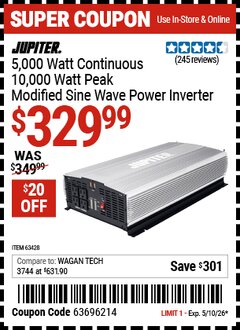 Harbor Freight Coupon JUPITER 5,000 WATT CONTINUOUS/10,000 WATT PEAK MODIFIED SINE WAVE POWER INVERTER Lot No. 63431 Expired: 5/10/26 - $329.99