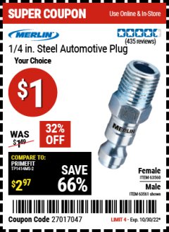 Harbor Freight Coupon MERLIN 1/4 IN. STEEL AUTOMOTIVE PLUG Lot No. 63560/63561 Expired: 10/30/22 - $1