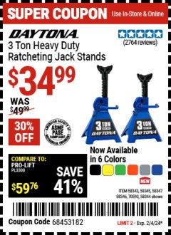 Harbor Freight Coupon DAYTONA 3 TON HEAVY DUTY RATCHETING JACK STANDS Lot No. 58343/58344/58345/58347 Expired: 2/4/24 - $34.99