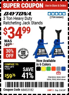 Harbor Freight Coupon DAYTONA 3 TON HEAVY DUTY RATCHETING JACK STANDS Lot No. 58343, 58344, 58345, 58347 Expired: 2/4/24 - $34.99