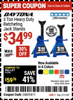 Harbor Freight Coupon DAYTONA 3 TON HEAVY DUTY RATCHETING JACK STANDS Lot No. 58343, 58344, 58345, 58347 Expired: 2/11/24 - $34.99