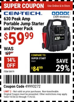 Harbor Freight Coupon CEN-TECH 630 PEAK AMP PORTABLE JUMP STARTER AND POWER PACK Lot No. 58979 Expired: 11/6/22 - $59.99