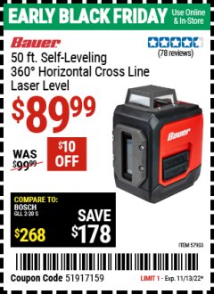 Harbor Freight Coupon BAUER 50 FT. SELF-LEVELING 360° HORIZONTAL CROSS-LINE LASER LEVEL Lot No. 57933 Expired: 11/13/22 - $89.99