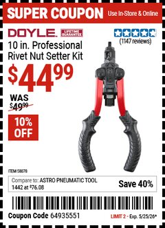 Harbor Freight Coupon DOYLE 10 IN. PROFESSIONAL RIVET NUT SETTER KIT Lot No. 58078 Valid Thru: 5/25/26 - $44.99