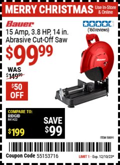 Harbor Freight Coupon BAUER 15 AMP 3.8 HP 14 IN. ABRASIVE CUT-OFF SAW Lot No. 58091 Expired: 12/10/23 - $99.99