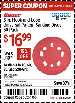 Harbor Freight Coupon BAUER 5 IN. HOOK-AND-LOOP UNIVERSAL PATTERN SANDING DISCS, 50-PACK Lot No. 57423/57462/57483/57494 Valid Thru: 5/25/26 - $16.99