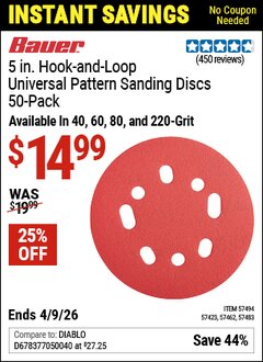 Harbor Freight Coupon BAUER 5 IN., HOOK-AND-LOOP UNIVERSAL PATTERN SANDING DISCS, 50-PACK Lot No. 57423/57483/57494/57462 Valid Thru: 4/9/26 - $14.99