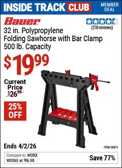 Harbor Freight Coupon BAUER 32 IN. POLYPROPYLENE FOLDING SAWHORSE WITH BAR CLAMP, 500 LB. CAPACITY Lot No. 58874 Valid: 12/31/69 - 4/2/26 - $19.99
