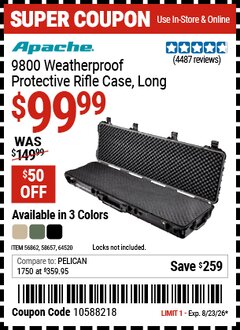 Harbor Freight Coupon APACHE 9800 WEATHERPROOF PROTECTIVE RIFLE CASE, LONG Lot No. 56862/64520/58657 Expired: 8/23/26 - $99.99