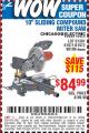 Harbor Freight Coupon CHICAGO ELECTRIC 10" SLIDING COMPOUND MITER SAW Lot No. 56708/61972/61971 Expired: 9/12/15 - $84.99