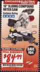Harbor Freight Coupon CHICAGO ELECTRIC 10" SLIDING COMPOUND MITER SAW Lot No. 56708/61972/61971 Expired: 2/28/17 - $84.99