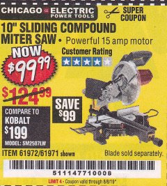Harbor Freight Coupon CHICAGO ELECTRIC 10" SLIDING COMPOUND MITER SAW Lot No. 56708/61972/61971 Expired: 8/8/19 - $99.99