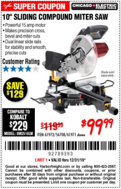Harbor Freight Coupon CHICAGO ELECTRIC 10" SLIDING COMPOUND MITER SAW Lot No. 56708/61972/61971 Expired: 12/31/19 - $99.99