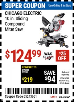 Harbor Freight Coupon CHICAGO ELECTRIC 10" SLIDING COMPOUND MITER SAW Lot No. 56708/61972/61971 Expired: 3/3/22 - $124.99