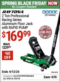 Harbor Freight Coupon DAYTONA 2 TON PROFESSIONAL RACING SERIES ALUMINUM FLOOR JACK WITH RAPID PUMP Lot No. 58393 Expired: 4/12/26 - $169.99