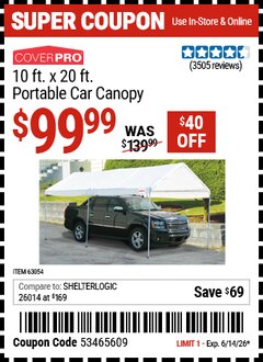 Harbor Freight Coupon COVERPRO 10 FT. X 20 FT. PORTABLE CAR CANOPY Lot No. 63054 Expired: 6/14/26 - $99.99