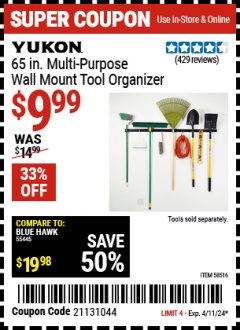 Harbor Freight Coupon YUKON 65 IN. MULTIPURPOSE WALL-MOUNT TOOL ORGANIZER Lot No. 58516 Expired: 4/11/24 - $9.99