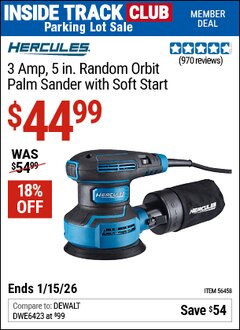 Harbor Freight ITC Coupon HERCULES 3 AMP, 5 IN. RANDOM ORBIT PALM SANDER WITH SOFT START Lot No. 56458 Expired: 1/15/26 - $44.99