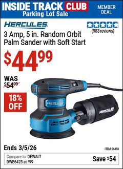 Harbor Freight ITC Coupon HERCULES 3 AMP, 5 IN. RANDOM ORBIT PALM SANDER WITH SOFT START Lot No. 56458 Expired: 3/5/26 - $44.99