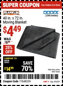 Harbor Freight Coupon HAUL-MASTER 40 IN. X 72 IN. MOVING BLANKET Lot No. 47262/62336/58327 Expired: 3/9/23 - $4.49
