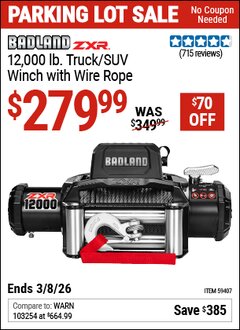 Harbor Freight Coupon BADLAND ZXR 12,000 LB. TRUCK/SUV WINCH WITH WIRE ROPE Lot No. 59407 Expired: 3/8/26 - $279.99