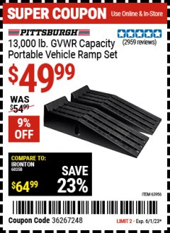Harbor Freight Coupon PITTSBURGH 13,000 LB. GVWR CAPACITY PORTABLE VEHICLE RAMP SET  Lot No. 63956 Expired: 6/1/23 - $49.99