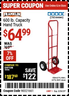 Harbor Freight Coupon FRANKLIN 600 LB. CAPACITY HAND TRUCK Lot No. 62775,96061,62776,58291 Expired: 3/26/23 - $64.99