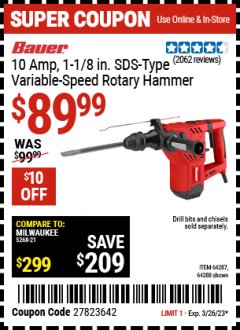 Harbor Freight Coupon BAUER 10 AMP, 1-1/IN SDS-TYPE VARIABLE-SPEED ROTARY HAMMER Lot No. 64287/64208 Expired: 3/26/23 - $89.99