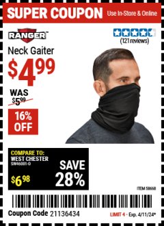 Harbor Freight Coupon RANGER NECK GAITER Lot No. 58668 Expired: 4/11/24 - $4.99