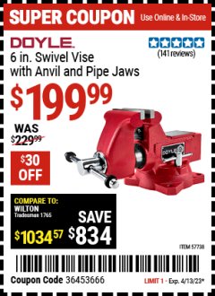 Harbor Freight Coupon 6 IN. SWIVEL VISE WITH ANVIL AND PIPE JAWS Lot No. 57738 Expired: 4/13/23 - $199.99