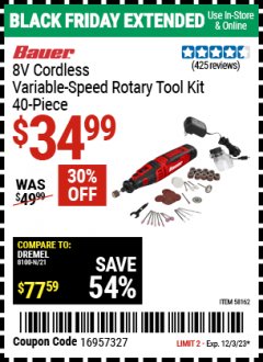 Harbor Freight Coupon BAUER 8V CORDLESS VARIABLE SPEED ROTARY TOOL KIT, 40 PIECE Lot No. 58162 Expired: 12/3/23 - $34.99