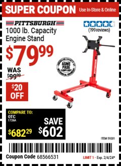Harbor Freight Coupon PITTSBURGH 1000 LB. CAPACITY ENGINE STAND Lot No. 59201 Expired: 2/4/24 - $79.99
