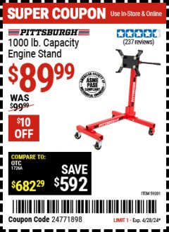 Harbor Freight Coupon PITTSBURGH 1000 LB. CAPACITY ENGINE STAND Lot No. 59201 Expired: 4/28/24 - $89.99