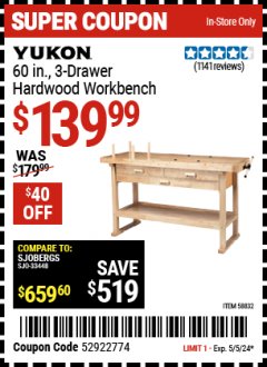 Harbor Freight Coupon YUKON 60 IN. 3-DRAWER HARDWOOD WORKBENCH Lot No. 58832 Expired: 5/5/24 - $139.99