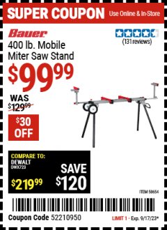 Harbor Freight Coupon BAUER 400 LB. MOBILE MITER SAW STAND Lot No. 58654 Expired: 9/17/23 - $99.99