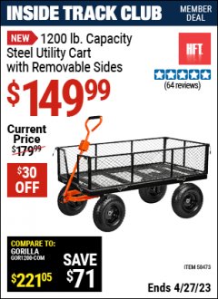 Harbor Freight ITC Coupon 1200 LB. CAPACITY STEEL UTILITY CART WITH REMOVABLE SIDES Lot No. 58473 Expired: 4/27/23 - $149.99