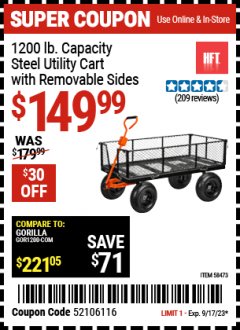 Harbor Freight Coupon 1200 LB. CAPACITY STEEL UTILITY CART WITH REMOVABLE SIDES Lot No. 58473 Expired: 9/17/23 - $149.99