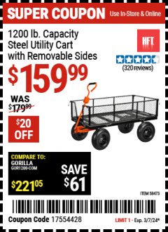 Harbor Freight Coupon 1200 LB. CAPACITY STEEL UTILITY CART WITH REMOVABLE SIDES Lot No. 58473 Expired: 3/7/24 - $159.99