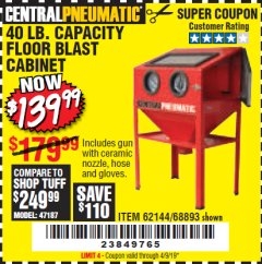 Harbor Freight Coupon 40 LB. CAPACITY FLOOR BLAST CABINET Lot No. 68893/62144/93608 Expired: 4/9/19 - $139.99