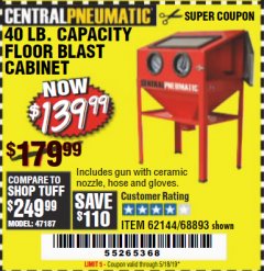 Harbor Freight Coupon 40 LB. CAPACITY FLOOR BLAST CABINET Lot No. 68893/62144/93608 Expired: 5/18/19 - $139.99