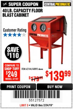 Harbor Freight Coupon 40 LB. CAPACITY FLOOR BLAST CABINET Lot No. 68893/62144/93608 Expired: 2/24/19 - $139.99