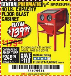 Harbor Freight Coupon 40 LB. CAPACITY FLOOR BLAST CABINET Lot No. 68893/62144/93608 Expired: 6/15/19 - $139.99