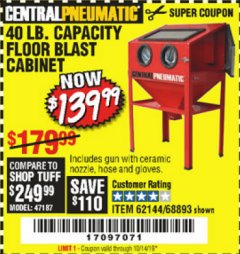 Harbor Freight Coupon 40 LB. CAPACITY FLOOR BLAST CABINET Lot No. 68893/62144/93608 Expired: 10/14/19 - $139.99