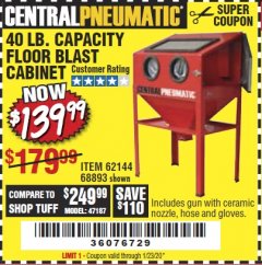 Harbor Freight Coupon 40 LB. CAPACITY FLOOR BLAST CABINET Lot No. 68893/62144/93608 Expired: 1/23/20 - $139.99