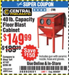 Harbor Freight Coupon 40 LB. CAPACITY FLOOR BLAST CABINET Lot No. 68893/62144/93608 Expired: 9/24/20 - $149.9