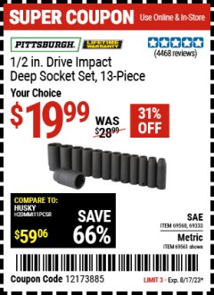 Harbor Freight Coupon 1/2 IN. DRIVE IMPACT DEEP SOCKET SET, 13-PIECE Lot No. 69560/69333/69332/69279/69561 Expired: 8/17/23 - $19.99