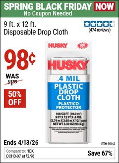 Harbor Freight Coupon HUSKY 9 FT. X 12 FT. DISPOSABLE DROP CLOTH Lot No. 95142 Expired: 4/12/26 - $0.98