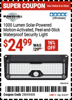 Harbor Freight Coupon 1000 LUMEN SOLAR-POWERED MOTION-ACTIVATED PEEL/STICK SECURITY LIGHT Lot No. 58195 Expired: 9/4/23 - $24.99