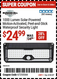 Harbor Freight Coupon BUNKER HILL SECURITY 1000 LUMEN SOLAR-POWERED, MOTION-ACTIVATED, PEEL-AND-STICK, WATERPROOF SECURITY LIGHT Lot No. 58195 Valid Thru: 8/30/26 - $24.99