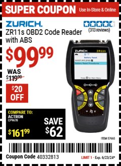 Harbor Freight Coupon ZURICH ZR11S OBD2 CODE READER WITH ABS Lot No. 57665 Expired: 6/23/24 - $99.99